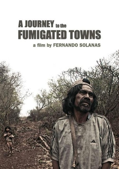 A Journey to the Fumigated Towns