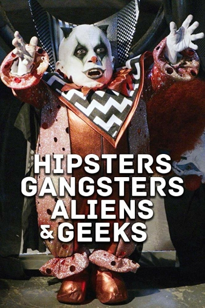 Aliens, Clowns & Geeks