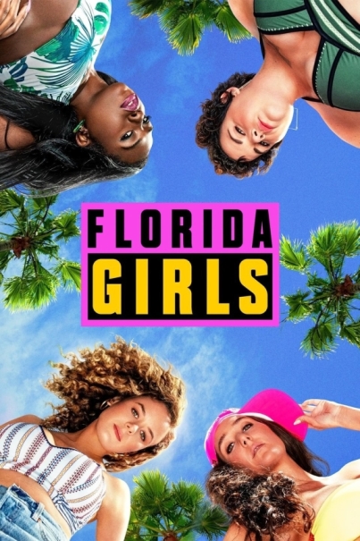 Florida Girls (сериал)