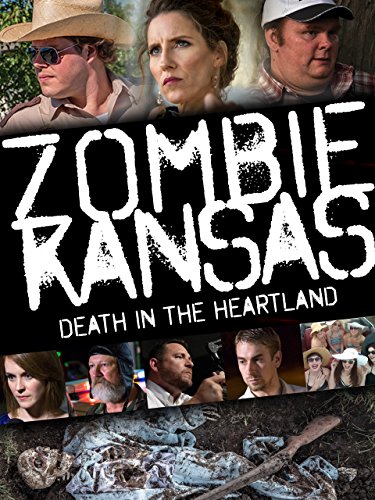 Zombie Kansas: Death in the Heartland