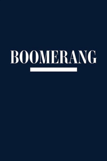 Boomerang (сериал 2019 – ...)