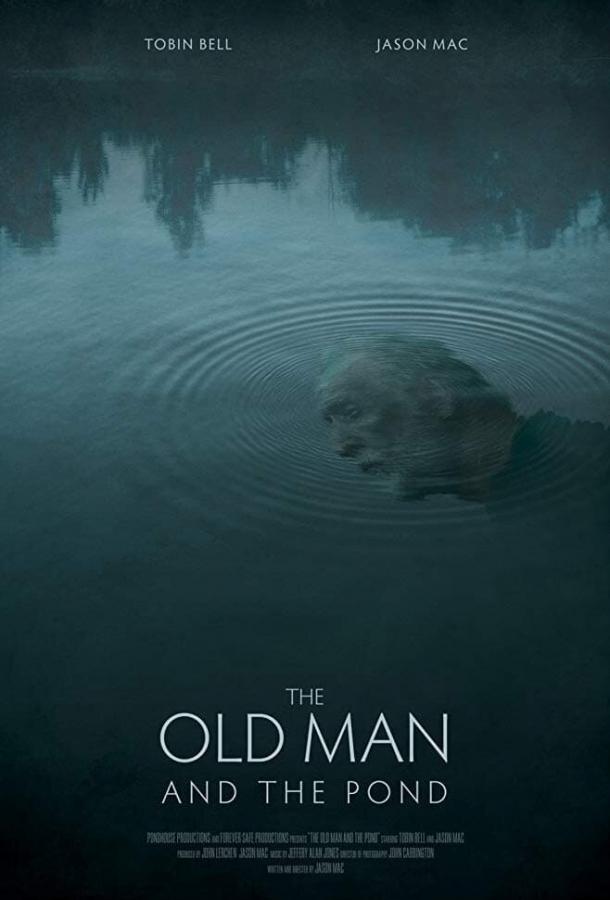 The Old Man and the Pond