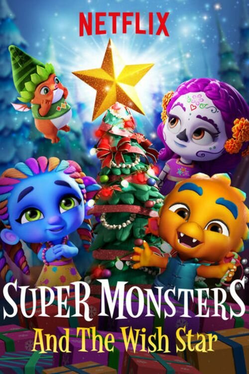 Super Monsters and the Wish Star