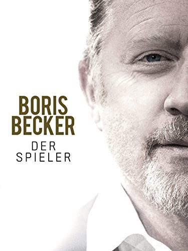 Boris Becker: Der Spieler