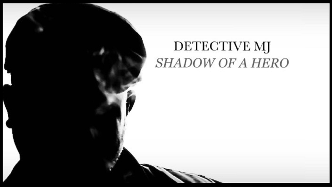 Detective MJ: Shadow of a Hero