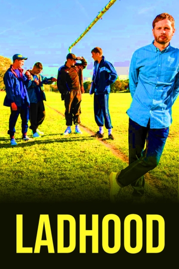 Ladhood (сериал 2019 – ...)