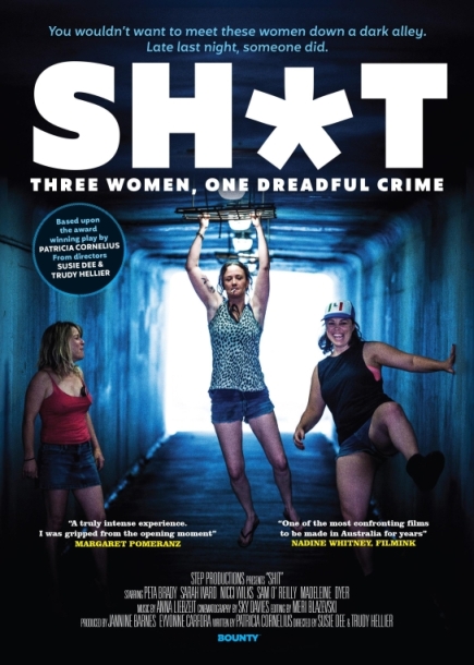 Shit: Three Women, One Dreadful Crime