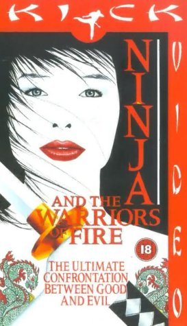 Ninja and the Warriors of Fire