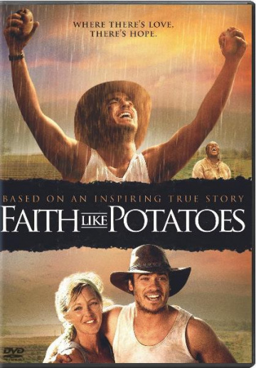 Faith Like Potatoes