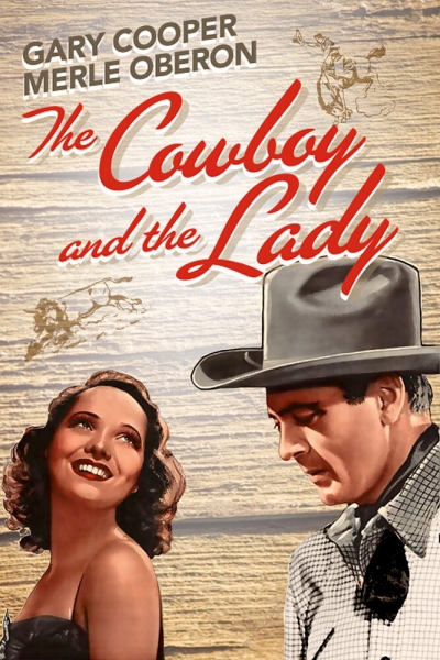 The Cowboy and the Lady