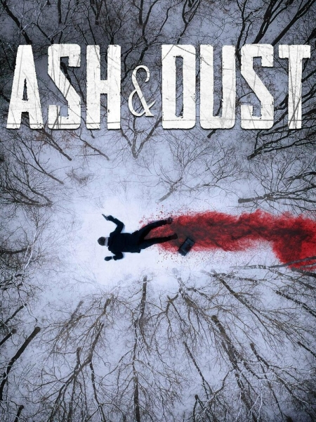 Ash & Dust