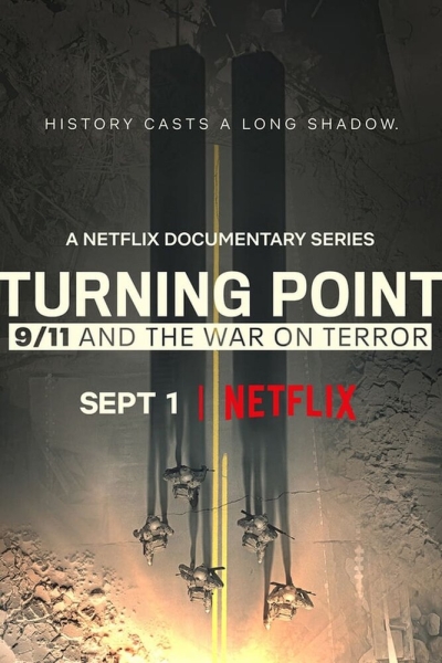 Turning Point: 9/11 and the War on Terror