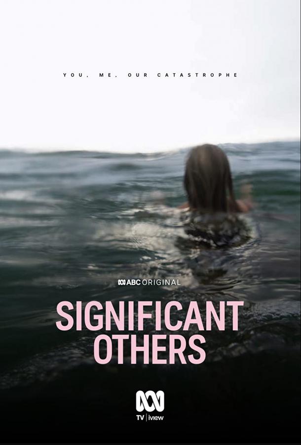 Significant Others (сериал)