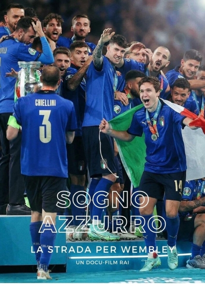 Sogno azzurro - La strada per Wembley