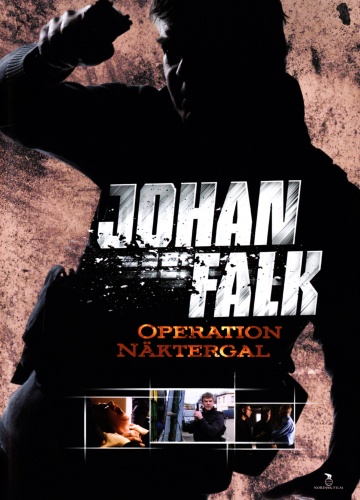 Johan Falk: Operation Näktergal