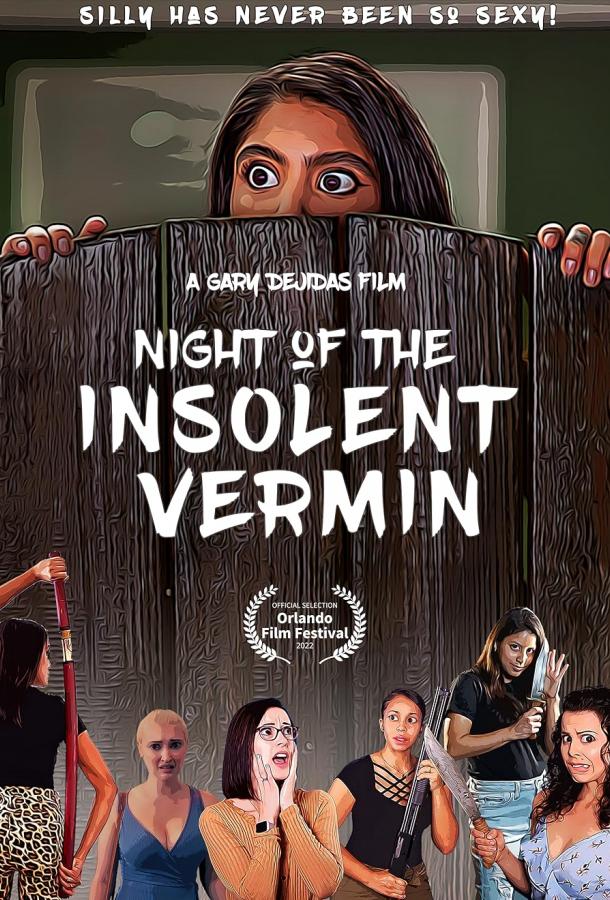 Night of the Insolent Vermin