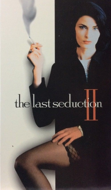 The Last Seduction II