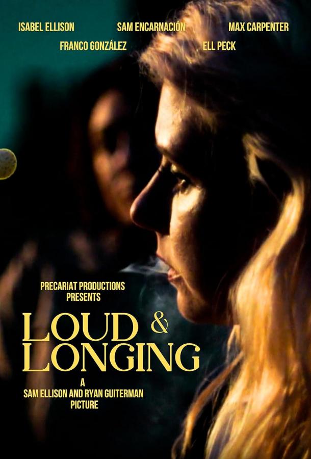 Loud & Longing