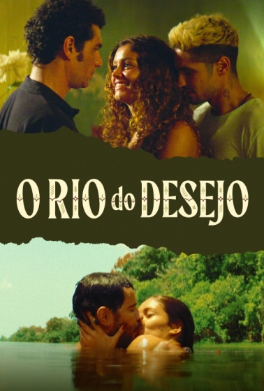 O Rio do Desejo