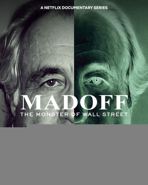 Madoff: The Monster of Wall Street