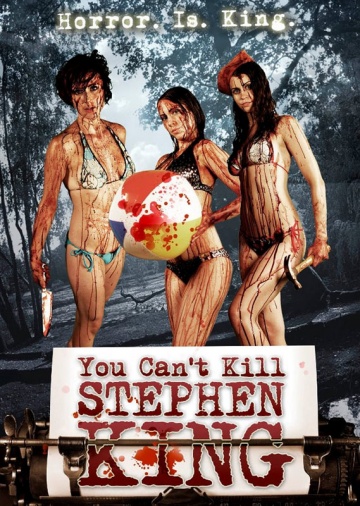 You Can't Kill Stephen King