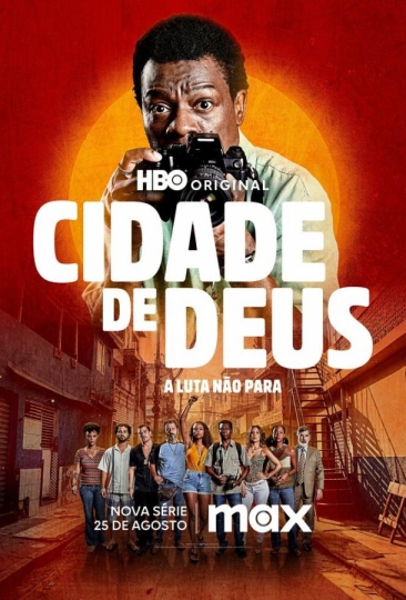 Cidade de Deus: A Luta Não Para