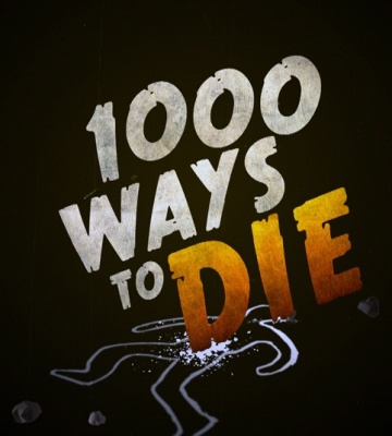 1000 Ways to Die