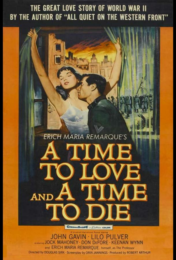 A Time to Love and a Time to Die