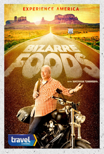 Bizarre Foods with Andrew Zimmern