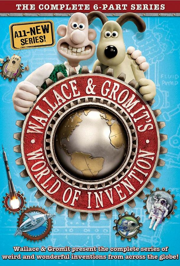 Wallace and Gromit's World of Invention