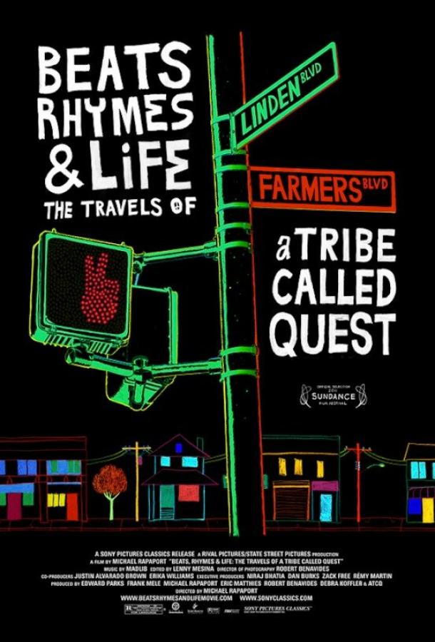 Beats, Rhymes & Life: The Travels of A Tribe Called Quest