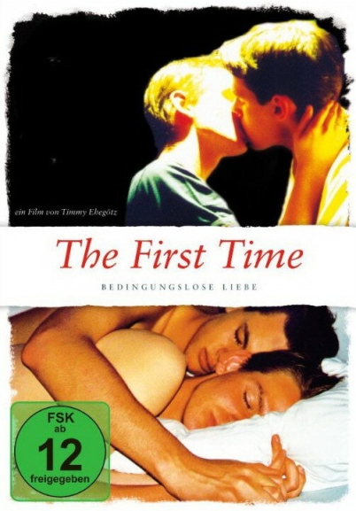 The First Time - Bedingungslose Liebe