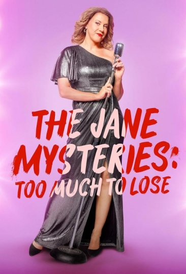 The Jane Mysteries: Too Much to Lose