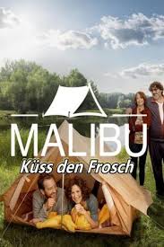 Malibu - Küss den Frosch