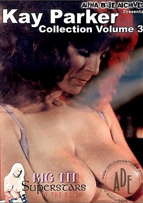 Kay Parker Collection Vol. 3