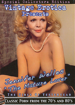 Jennifer Welles The Mature Lover