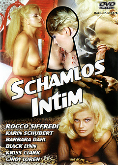 Schamlos Intim