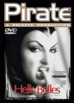 Pirate A Private Production 12: Hells Belles