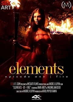 Elements. Episode One: Fire