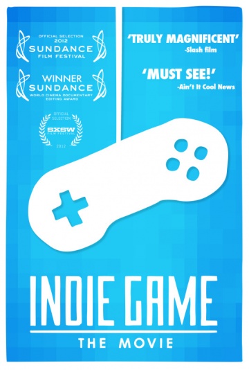 Indie Game: The Movie