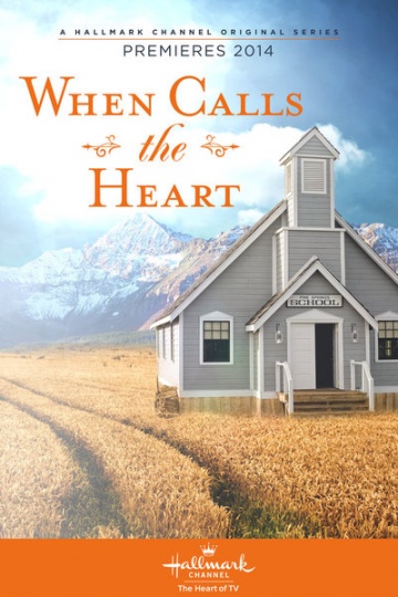 When Calls the Heart