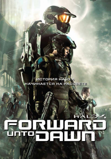 Halo 4: Forward Unto Dawn