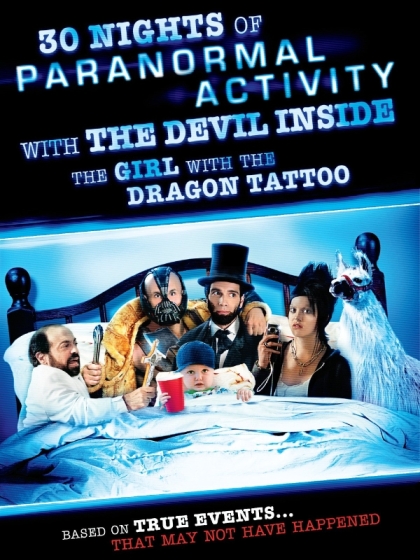 30 Nights of Paranormal Activity with the Devil Inside the Girl with the Dragon Tattoo