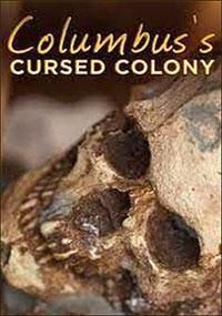 Columbus's Cursed Colony