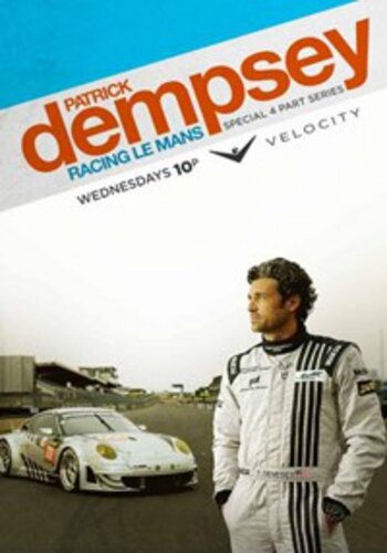 Patrick Dempsey: Racing Le Mans