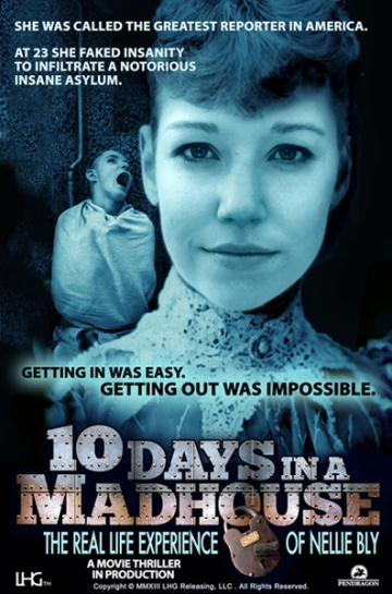 10 Days in a Madhouse