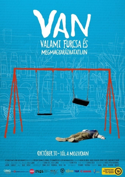 VAN valami furcsa és megmagyarázhatatlan