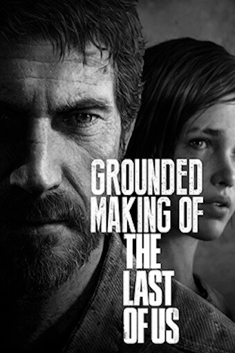 Grounded: Making the Last of Us