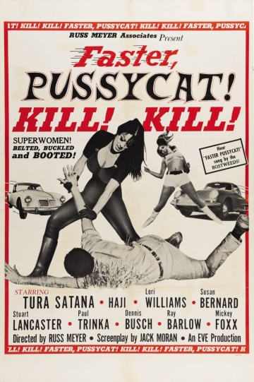 Faster, Pussycat! Kill! Kill!