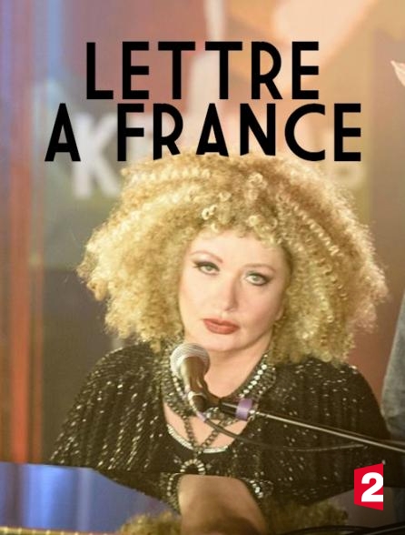 Lettre à France